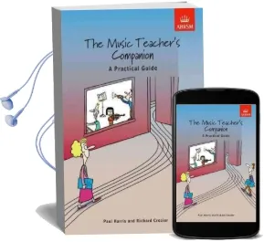 The Music Teacher'S Companion: A Practical Guide: Uk & International Edition Audiobook download free by Richard Crozier