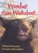 Audiobook Wombat Goes Walkabout author Michael Morpurgo