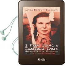 I Have Lived a Thousand Years: Growing up in the Holocaust Audiobook download free by Livia Bitton Jackson