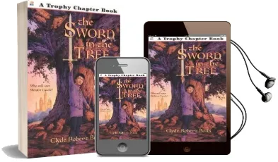 The Sword in the Tree Audiobook download free by Clyde Robert Bulla