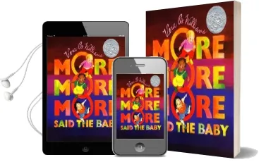 'More More More,' Said the Baby Audiobook download free by Vera B. Williams