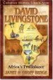 Audiobook David Livingstone: Africa'S Trailblazer: Christian Heroes: Then & now author Janet Benge
