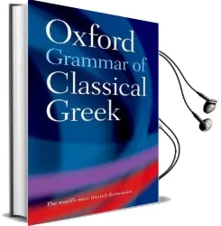 Oxford Grammar of Classical Greek Audiobook download free by James Morwood