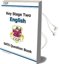 Ks2 English Sats Question Book (For the 2019 Tests) Audiobook download free by Cgp Books