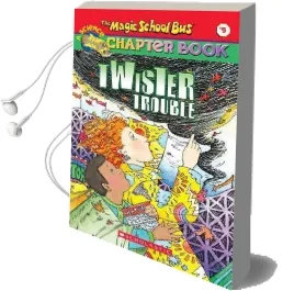 Magic School bus Chapter Book - Twister Trouble: Book 5 Audiobook download free by Ann Schreiber