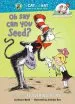 Audiobook Oh say can you Seed?: All About Flowering Plants author Bonnie Worth