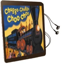 Chugga Chugga Choo-Choo big Book Audiobook download free by Kevin Lewis