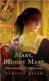 Audiobook Mary, Bloody Mary author Carolyn Meyer