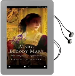Mary, Bloody Mary Audiobook download free by Carolyn Meyer