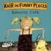 Audiobook Hair in Funny Places author Babette Cole