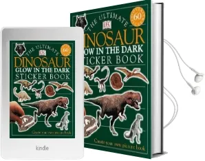 The Ultimate Dinosaur Glow in the Dark Sticker Book Audiobook download free by Dk