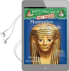 Magic Tree House Fact Tracker #3 Mummies and Pyramids Audiobook download free by Mary Pope Osborne