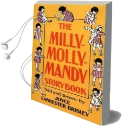 Milly-Molly-Mandy Storybook Audiobook download free by Joyce Lankester Brisley