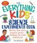Audiobook The Everything Kids' Science Experiments Book: Boil Ice, Float Water, Measure Gravity-Challenge the World Around you! author Tom Robinson