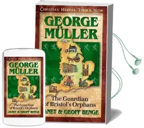 George Muller: The Guardian of Bristol'S Orphans Audiobook download free by Geoff Benge