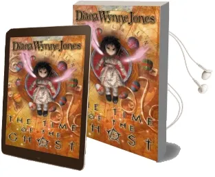 The Time of the Ghost Audiobook download free by Diana Wynne Jones