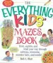 Audiobook The Everything Kids' Mazes Book: Twist, Squirm, and Wind Your way Through Subways, Museums, Monster Lairs, and Tombs author Beth L. Blair