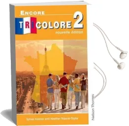 Encore Tricolore Nouvelle 2 Student Book Audiobook download free by Sylvia Honnor