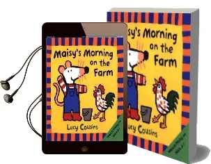 Maisy'S Morning on the Farm Audiobook download free by Lucy Cousins
