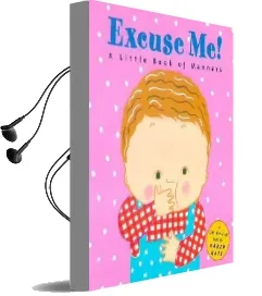 Excuse me! a Little Book of ma Audiobook download free by Karen Katz