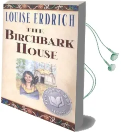 The Birchbark House Audiobook download free by Louise Erdrich