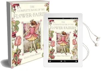 The Complete Book of the Flower Fairies Audiobook download free by Cicely Mary Barker