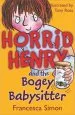 Audiobook Horrid Henry and the Bogey Babysitter: Book 9 author Francesca Simon