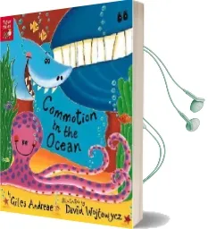 Commotion in the Ocean Audiobook download free by Giles Andreae