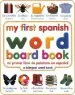 Audiobook My First Spanish Word Board Book/Mi Primer Libro de Palabras en Espanol author Dk