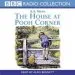 Audiobook The House at Pooh Corner author A. A. Milne