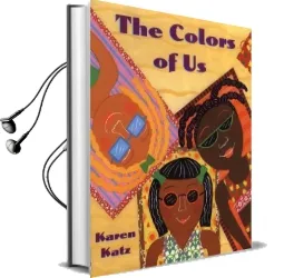 The Colors of us Audiobook download free by Karen Katz