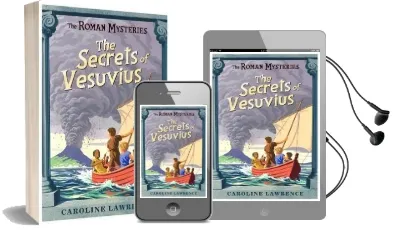 The Roman Mysteries: The Secrets of Vesuvius: Book 2 Audiobook download free by Caroline Lawrence