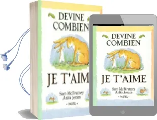 Devine Combien je T'Aime / Guess how Much i Love you Audiobook download free by Sam Mcbratney