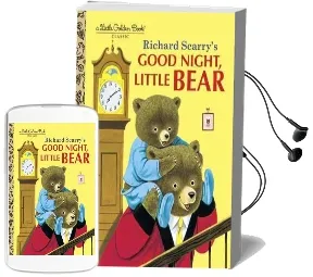 Richard Scarry'S Good Night, Little Bear Audiobook download free by Richard Scarry