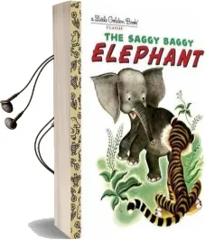 The Saggy Baggy Elephant Audiobook download free by Byron Jackson