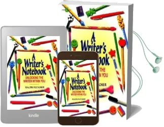A Writer'S Notebook: Unlocking the Writer Within you Audiobook download free by Ralph Fletcher