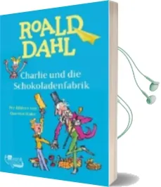 Charlie und die Schokoladenfabrik Audiobook download free by Roald Dahl