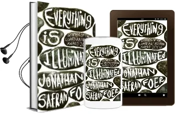 Everything is Illuminated Audiobook download free by Jonathan Safran Foer