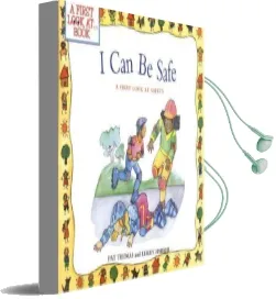 I can be Safe: A First Look at Safety Audiobook download free by Pat Thomas