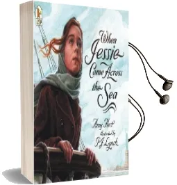 When Jessie Came Across the sea Audiobook download free by Amy Hest