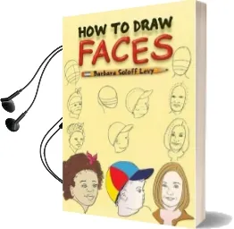 How to Draw Faces Audiobook download free by Barbara Soloff Levy