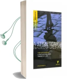 Streetcar Named Desire: York Notes Advanced Audiobook download free by T. Williams