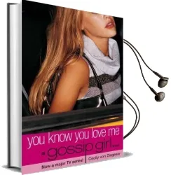 Gossip Girl 2: You Know you Love me Audiobook download free by Cecily Von Ziegesar
