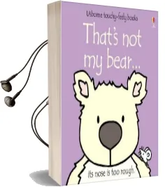 That'S not my Bear Audiobook download free by Fiona Watt
