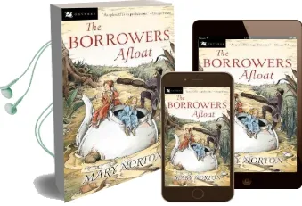 Borrowers Afloat Audiobook download free by Mary Norton