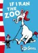 Audiobook If i ran the zoo: Yellow Back Book author Dr. Seuss