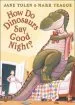 Audiobook How do Dinosaurs say Good Night? author Jane Yolen