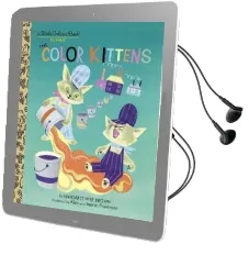The Color Kittens Audiobook download free by Alice Provensen