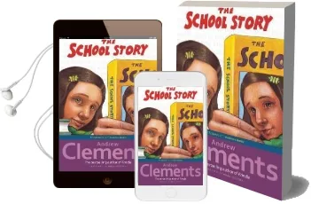 The School Story Audiobook download free by Andrew Clements