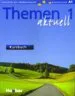 Audiobook Themen Aktuell: Kursbuch 1 mit Cd-Rom author Hartmut Aufderstraße